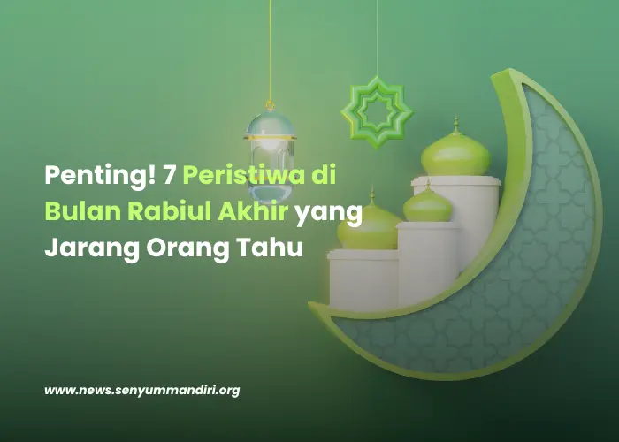 Peristiwa di Bulan Rabiul Akhir