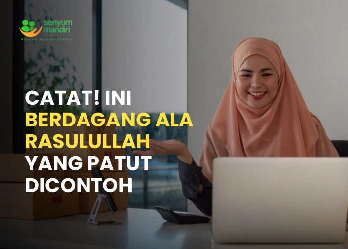 Berdagang Ala Rasulullah