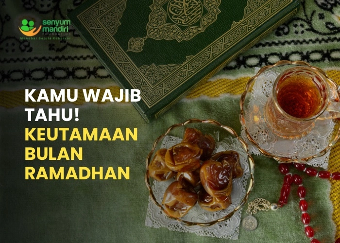 Keutamaan Bulan Ramadhan