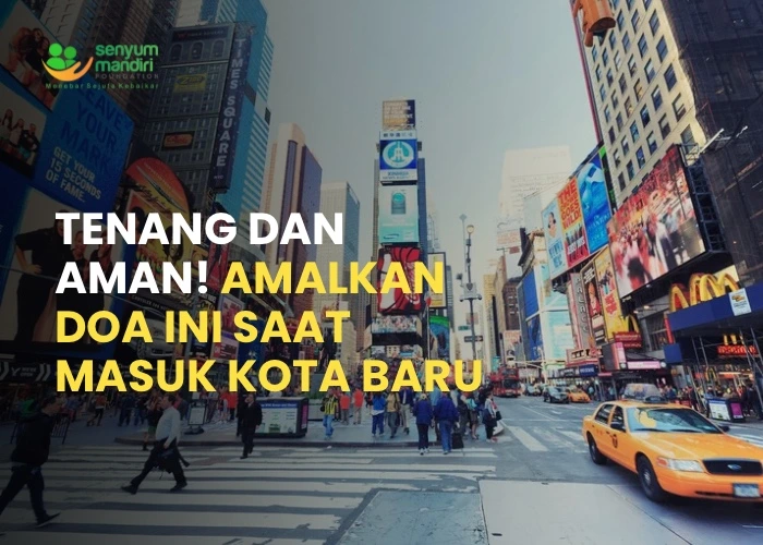 doa saat masuk kota baru