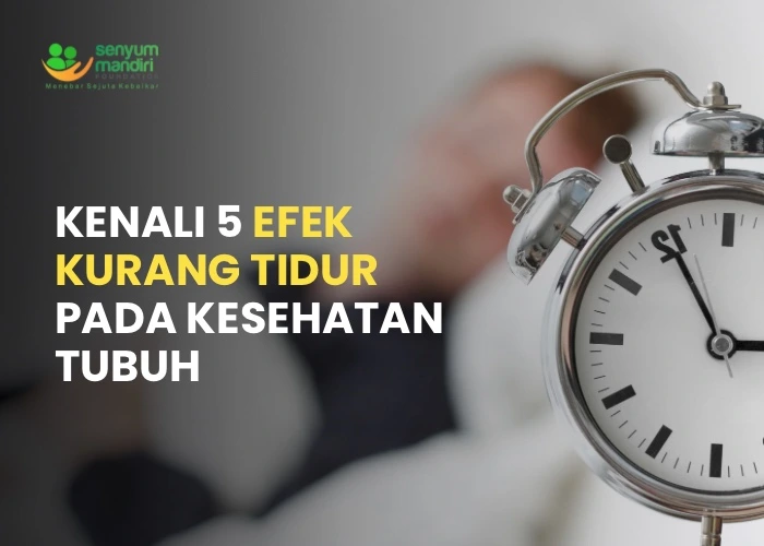 efek kurang tidur