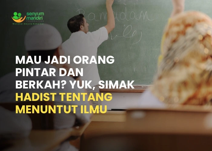 hadist tentang menuntut ilmuhadist tentang menuntut ilmu