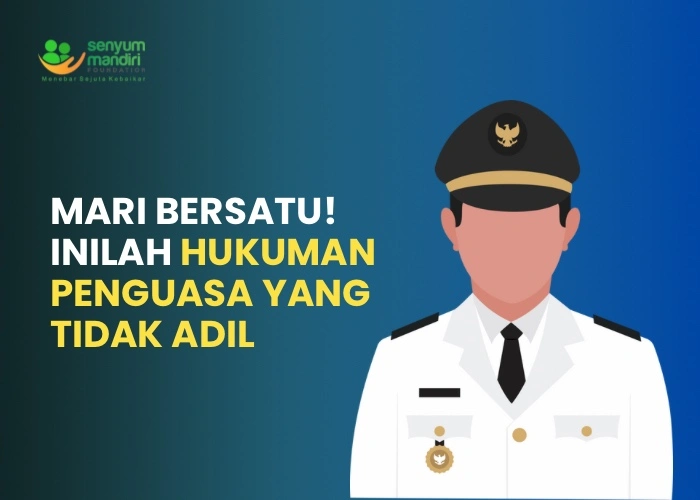 hukuman penguasa yang tidak adil