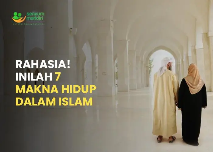 makna hidup dalam islam